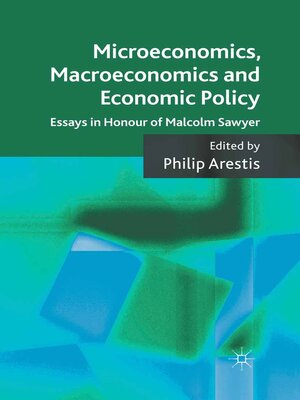 cover image of Microeconomics, Macroeconomics and Economic Policy